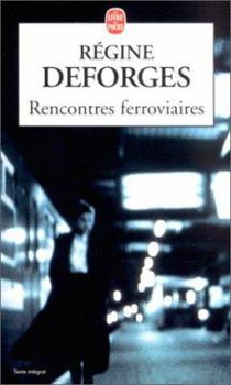 Paperback Rencontres Ferroviaires [French] Book