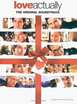 "Love Actually": The Original Soundtrack