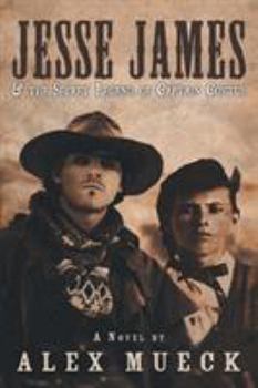 Paperback Jesse James & the Secret Legend of Captain Coytus Book