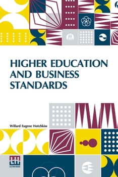 Paperback Higher Education And Business Standards Book