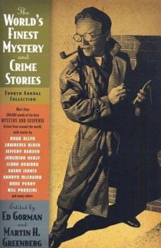 The World's Finest Mystery and Crime Stories: Fourth Annual Collection - Book #4 of the World's Finest Mystery and Crime Stories