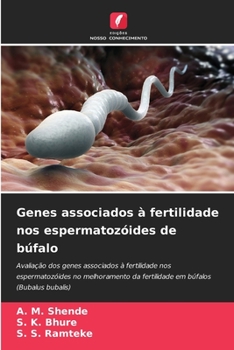 Paperback Genes associados à fertilidade nos espermatozóides de búfalo [Portuguese] Book