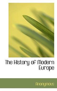 Paperback The History of Modern Europe Book