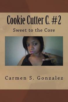 Paperback Cookie Cutter C. #2: Sweet to the Core Book