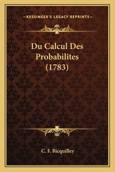 Paperback Du Calcul Des Probabilites (1783) [French] Book