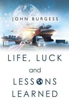 Paperback Life, Luck and Lessons Learned Book