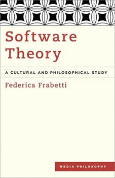 Paperback Software Theory: A Cultural and Philosophical Study Book