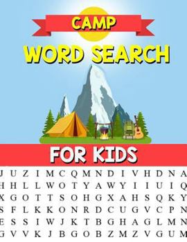 Paperback Camp Word Search For Kids: A Happy Camper Word Search Puzzle For Kids - Kids Camping Activity Book [Large Print] Book