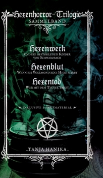 Hardcover Hexenhorror-Trilogie: Sammelband [German] Book