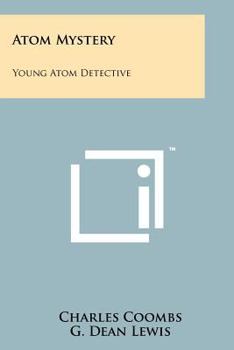 Paperback Atom Mystery: Young Atom Detective Book