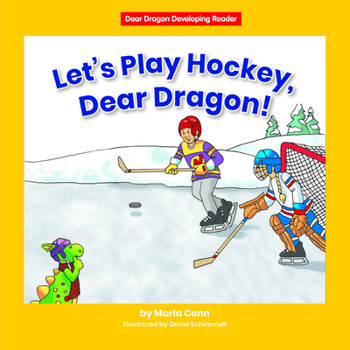 Paperback Let's Play Hockey, Dear Dragon! Book