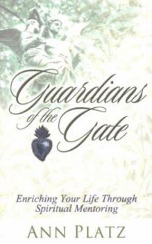Paperback Guardians of the Gate: Spiritual Mentoring for Women Book