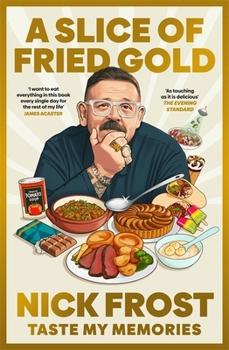 Paperback Blink Publishing A Slice of Fried Gold Taste my Memories. Book