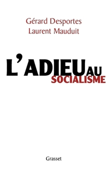 Paperback L'adieu au socialisme [French] Book
