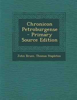 Paperback Chronicon Petroburgense - Primary Source Edition [Latin] Book