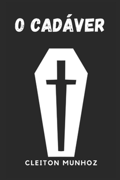 Paperback O Cadáver [Portuguese] Book