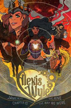 Paperback Alexis Wyle, Volume 2: The Way We Were Book