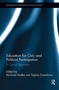 Paperback Education for Civic and Political Participation: A Critical Approach Book