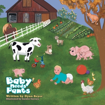 Paperback Baby Needs Pants Book