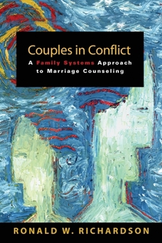 Paperback Couples in Conflict: A Family Systems Approach to Marriage Counseling Book