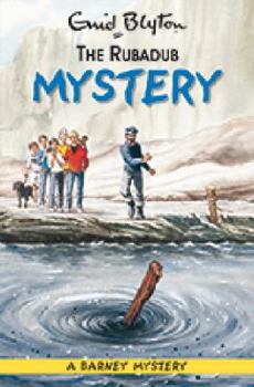 The Rubadub Mystery - Book #4 of the Barney Mysteries