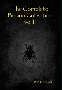 Hardcover The Complete Fiction Collection vol II Book