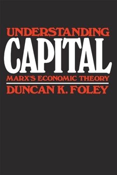 Paperback Understanding Capital: Marx's Economic Theory Book