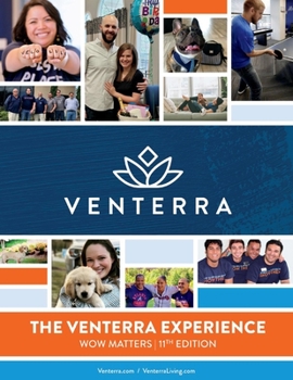 Paperback The Venterra Experience- Wow Matters 11th Edition Book