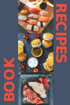 RECIPES BOOK: 6x9 | 118 BLANK Recipe Pages Notebook to Write in for Women, Document all Your Special Recipes and Notes, Great Christmas Gift, Food Design, Glossy Cover