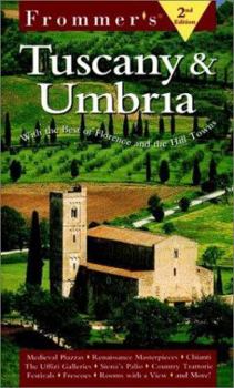 Paperback Frommer's? Tuscany & Umbria: With the Best of Florence and the Hill Towns Book