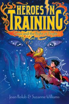 Crius and the Night of Fright - Book #9 of the Heroes in Training