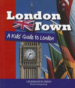 Paperback London Town: A Kids' Guide to London Book