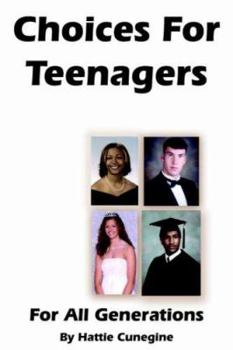 Paperback Choices For Teenagers For All Generations Book