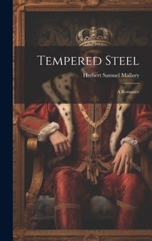 Hardcover Tempered Steel: A Romance Book