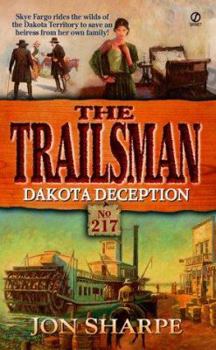 Mass Market Paperback Trailsman 217: Dakota Deception Book