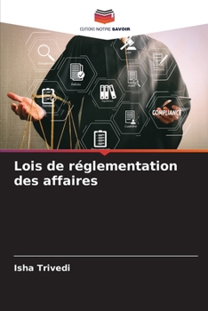 Paperback Lois de réglementation des affaires [French] Book