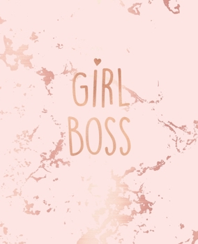 Girl Boss: Inspirational Quote Notebook, Trendy Pink Marble and Rose Gold | 7.5 x 9.25, 120 College Ruled Pages