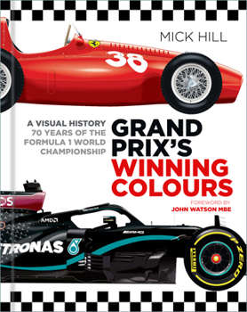 Hardcover Grand Prix's Winning Colours: A Visual History - 70 Years of the Formula 1 World Championship Book