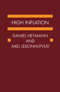 Hardcover High Inflation: The Arne Ryde Memorial Lectures Book