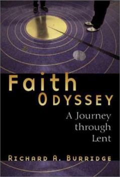 Paperback Faith Odyssey: A Journey Through Lent Book