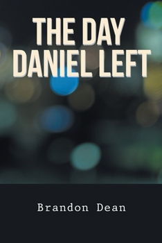 Paperback The Day Daniel Left Book