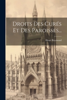 Droits Des Cur�s Et Des Paroisses...