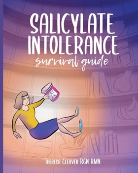 Paperback Salicylate Intolerance Survival Guide Book
