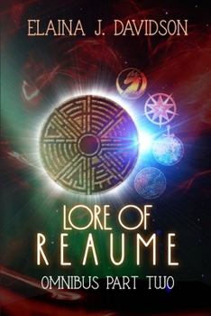 Paperback Lore of Reaume Omnibus Edition: Part Two Book