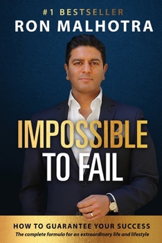 Paperback Impossible To Fail: How to guarantee your success Book