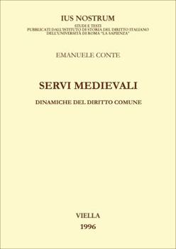 Paperback Servi Medievali: Dinamiche del Diritto Comune [Italian] Book