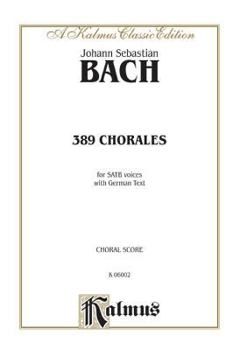 Paperback 389 Chorales for SATB Voices with German text [German] Book