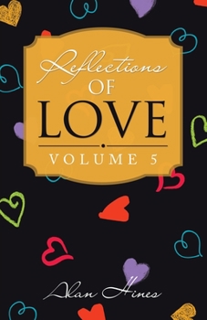 Reflections Of Love: Volume 5