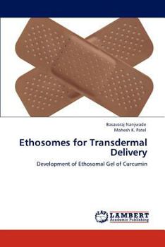 Paperback Ethosomes for Transdermal Delivery Book