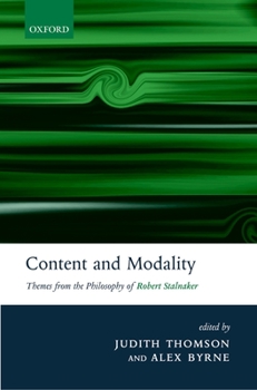 Hardcover Content and Modality: Themes from the Philosophy of Robert Stalnaker Book